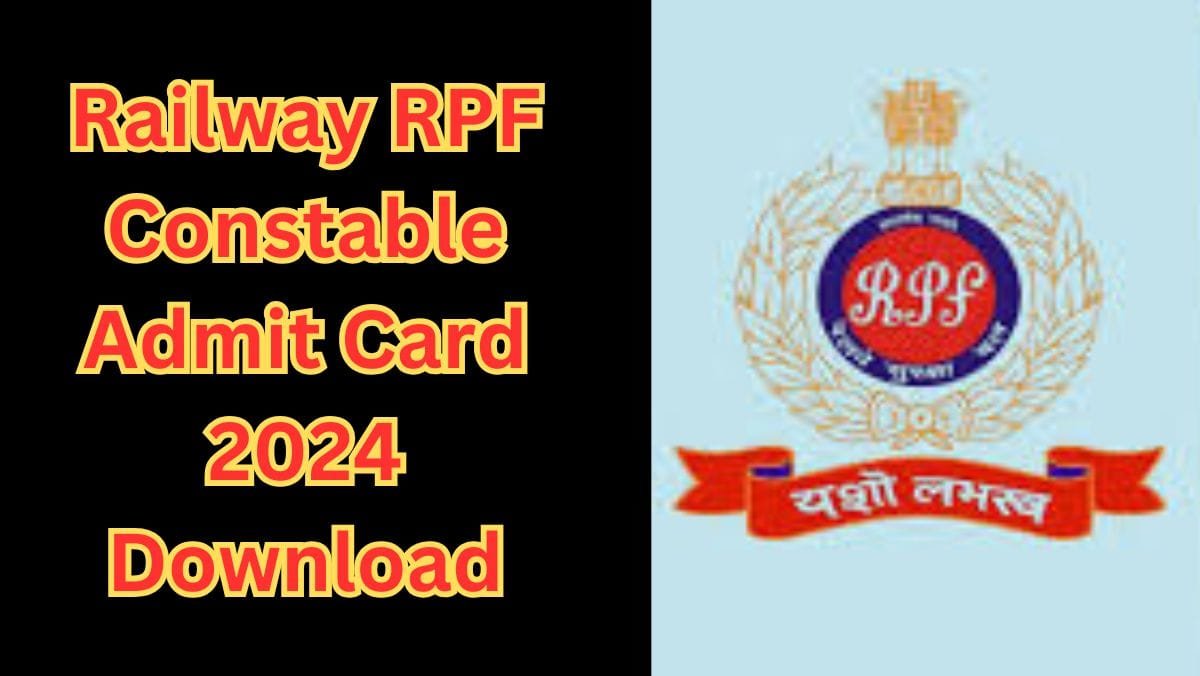 How to download RPF admit card 2024