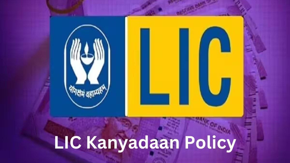 LIC Kanyadaan Policy