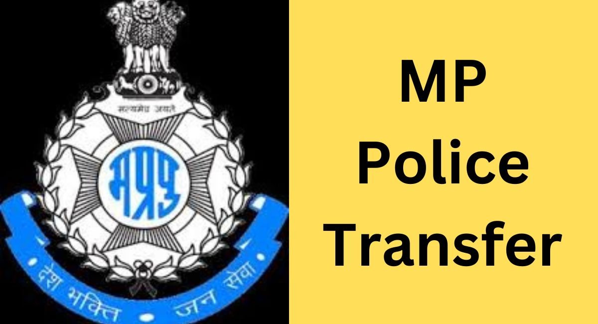 MP Police Transfer