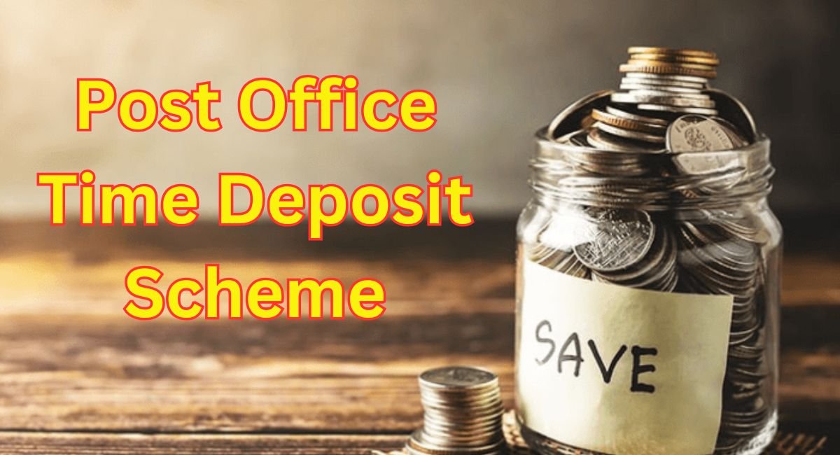 Post Office Time Deposit Scheme